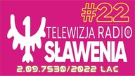 Radio Sławenia to My - czyli Nasze Piątkowo - Sobotnie Wieczorne Rozmowy #22