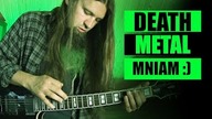 Riff Death Metalowy do ćwiczeń - wujek style :)