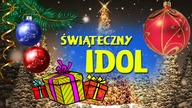 Świąteczny IDOL - Bonusowe piosenki :)