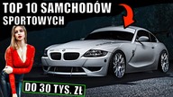 TOP 10 SPORTOWYCH AUT DO 30 TYS ZŁ