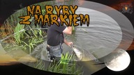 Na ryby z Markiem # 114. Rozpoczęcie sezonu karpiowego / Wędkarstwo