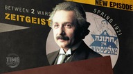 The Zionism of Albert Einstein | BETWEEN 2 WARS: ZEITGEIST! I E. 11 - Spring 1921