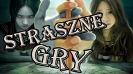 Najstraszniejsze gry HORROROWE 2018! | Strasznie Ciekawe
