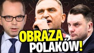 Szczerba OSTRO o Mejzie i Bąkiewiczu na listach PiS: NAPLULI LUDZIOM W TWARZ!