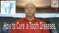 How to Cure a Tooth Diseases.  Aliaksandr Haretski.
