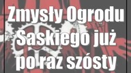 Zmysły Ogrodu Saskiego już po raz szósty