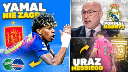 Yamal NIE ZAGRA na początku Mundialu Trener HISZPANII UPOKORZYŁ cały Real Madryt! KONTUZJA Messiego