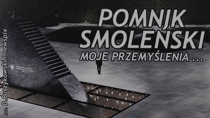 Pomnik Smoleński i ... Schody do nikąd ...