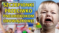 Szczepienia przeciwko pneumokokom OBOWIĄZKOWE!