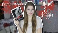 Colleen Hoover i Vi Keeland w jednym?| PRZEDPREMIEROWO Hard Eve Jagger