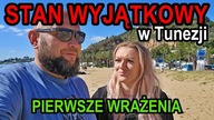 Czy Tunezja jest bezpieczna? Co stan wyjątkowy oznacza dla nas? Pierwsze wrażenia kamperem do Afryki