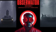 OBSERWATOR - KULT | ODC. 1