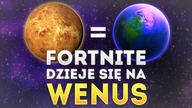FORTNITE DZIEJE SIĘ NA WENUS!