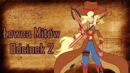 Łowca Mitów - Odcinek 2