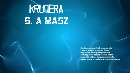 KRUQERA - A MASZ (PROD. FLEZBEATS)