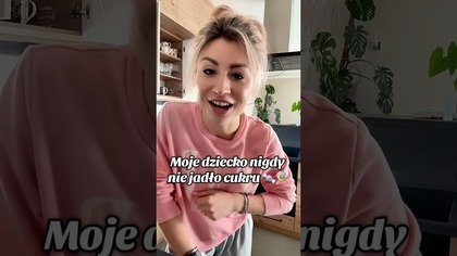 DZIECKO NIE JE CUKRU