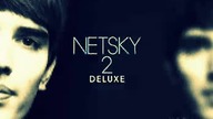 Netsky 2 Deluxe