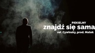 Piekielny - Znajdź się sama | ref.  Cywinsky, prod.  Matek | ADIOS LP