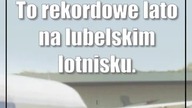 To rekordowe lato na lubelskim lotnisku.  Już myślą o kolejnym