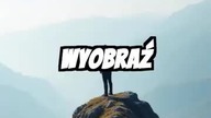 Odkryj swoją wewnętrzną siłę i zdobądź szczyty marzeń!