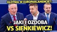 JAKI I OZDOBA DONOSZĄ NA TUSKA W BRUKSELI! SIENKIEWICZ NAGLE WSZEDŁ NA MÓWNICĘ I IM ODPOWIEZDZIAŁ!