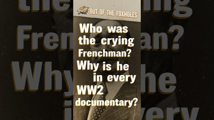 Why Is This Crying Frenchman in Every WWII Documentary? #OOTF #shorts