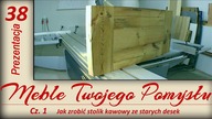Jak zrobić stolik kawowy ze starych desek / How to make a coffee table with old boards