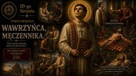 Dlaczego święty Wawrzyniec wskazał na ubogich jako skarb Kościoła? (10 sierpnia)