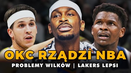 OKC THUNDER PRZEJMUJE NBA, problemy Wolves, LA Lakers lepsi  PROFESJONALNE STUDIO NBA 277