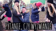 PYTANIE, CZY WYZWANIE 2 z Bartim