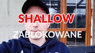 SHALLOW POLSKA WERSJA Zablokowana !