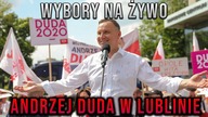 #WYBORYNAŻYWO \\ Andrzej Duda w Lublinie - spotkanie z wyborcami \\ 4MensTV