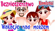 Kazio i BEZPIECZEŃSTWO NAD WODĄ  WAKACJE NAD MORZEM.  BAJKA EDUKACYJNA DLA DZIECI  Edukacja