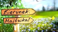 Już za chwilkę Majóweczka!