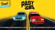 The Carrera Panamericana Is One Of The Most Dangerous Races Ever - Past Gas #135