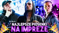 NAJLEPSZE PIOSENKI NA IMPREZĘ  - POLSKI RAP/TRAP 2