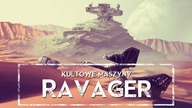 Kultowe Maszyny: RAVAGER  HOLOCRON