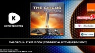 The Circus   Start It Now Commercial Bitches Remix Edit)