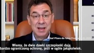 Dyrektor generalny firmy Pfizer przyznaje: Wiemy, że dwie dawki szczepionki dają bardzo ograniczoną 