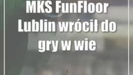 MKS FunFloor Lublin wrócił do gry w wielkim stylu i łatwo ograł Piotrcovię