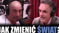 Jak zmienić świat? - ROGAN & PETERSON #11