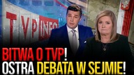 Bitwa o TVP! Ostra debata w Sejmie | Posiedzenie Sejmu RP