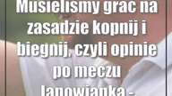 Musieliśmy grać na zasadzie kopnij i biegnij, czyli opinie po meczu Janowianka - Cisowianka