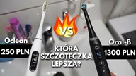 SZCZOTECZKA ELEKTRYCZNA ZA 1300 zł VS SZCZOTECZKA ZA 250 zł | Oral-B iO9 VS Oclean X Pro Elite