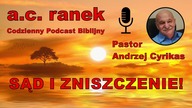2143.  Sąd i zniszczenie! Pastor Andrzej Cyrikas #chwe #andrzejcyrikas