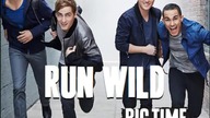 Big Time Rush - Run Wild (iTunes Version) [Mozilajake Artwork]