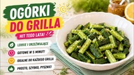 Viralowe OGÓRKI DO GRILLA, które znikają w 2 minuty!  Szokująco proste!