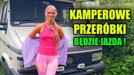 KAMPEROWE PRZERÓBKI - BĘDZIE JAZDA ! :)