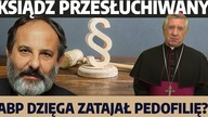 Ks.  Isakowicz-Zaleski na policji! Co z abp.  Dzięgą? Ruszyły przesłuchania ws.  pedofilii w KK
