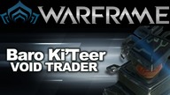 Warframe Baro KiTeer Void Trader #58 - 24/02/2017